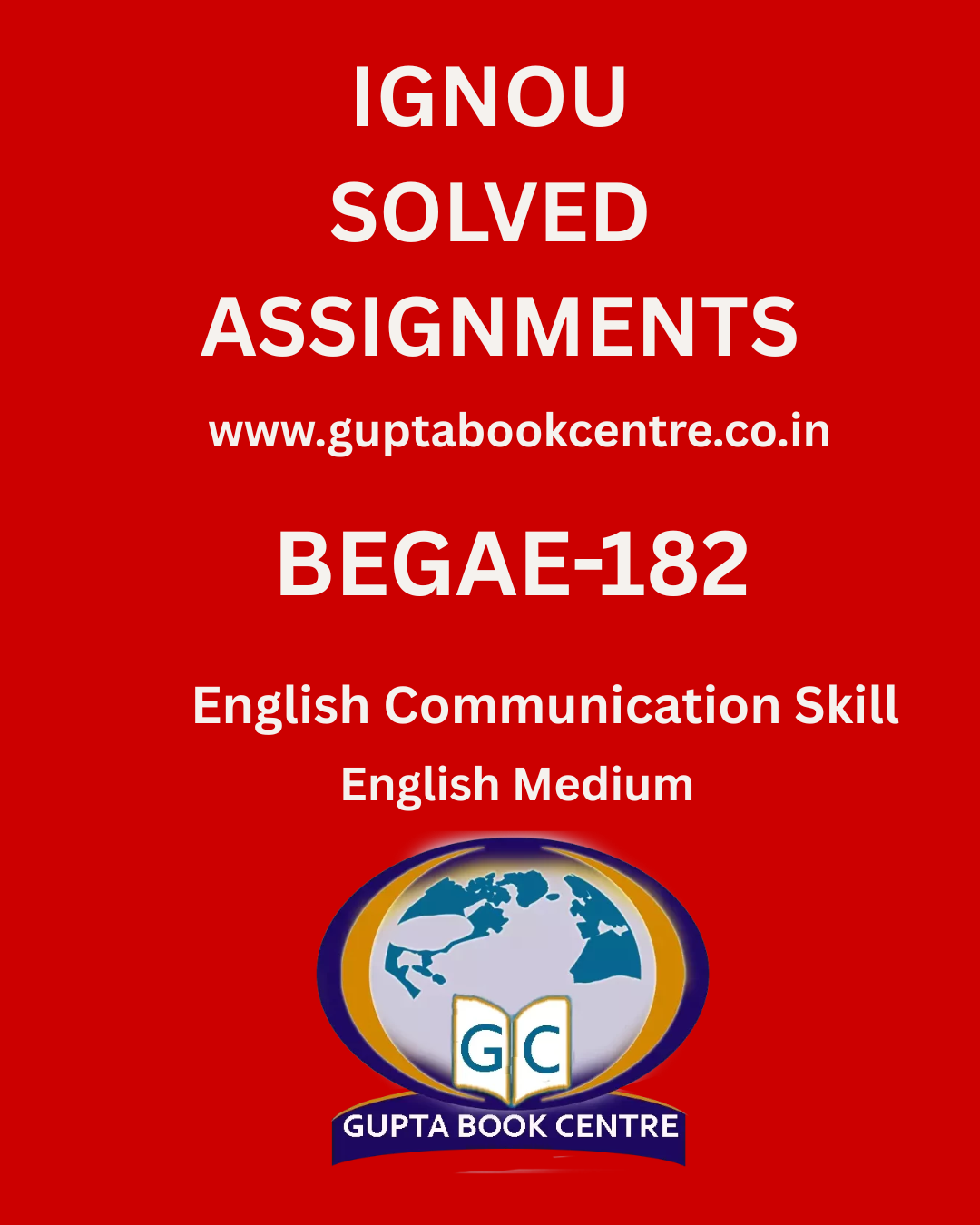 BEGAE-182 English Communication Skill Solved Assignment 2025-2026 in English