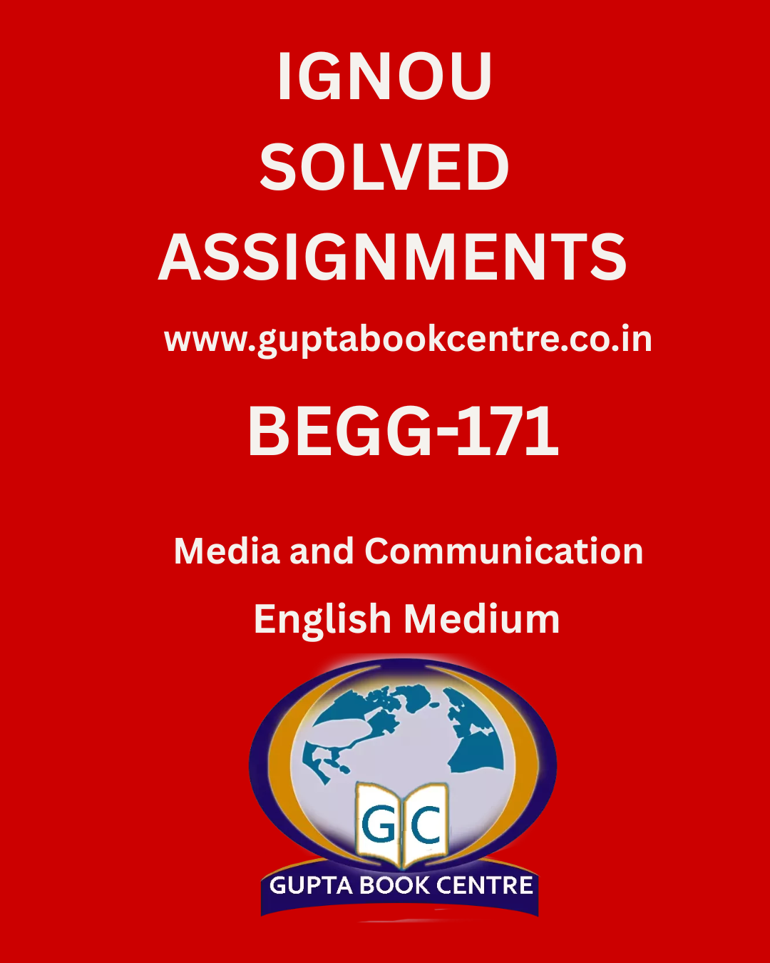 BEGG-171 Media and Communication Solved Assignment 2025-26 in ENGLISH