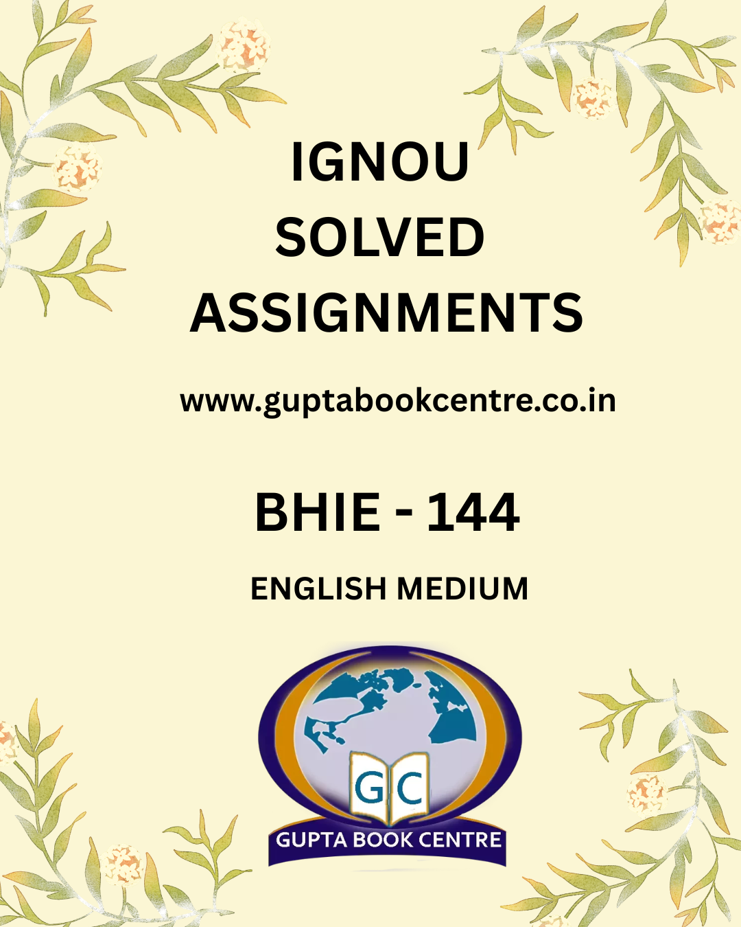 BHIE-144 Traditions of History Writing In India Solved Assignment 2025-26 in English