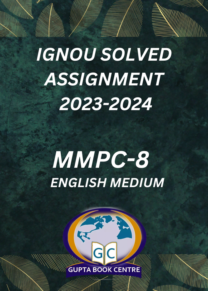 MMPC-08 | Information Systems for Managers | Solved Assignment 2023 ...