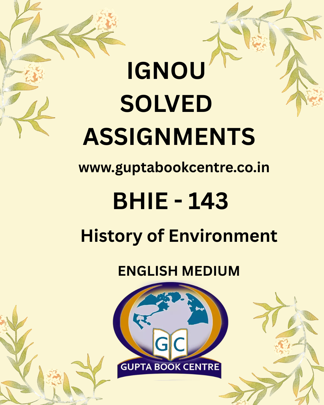 BHIE-143 History of Environment Solved Assignment 2025-26 in English