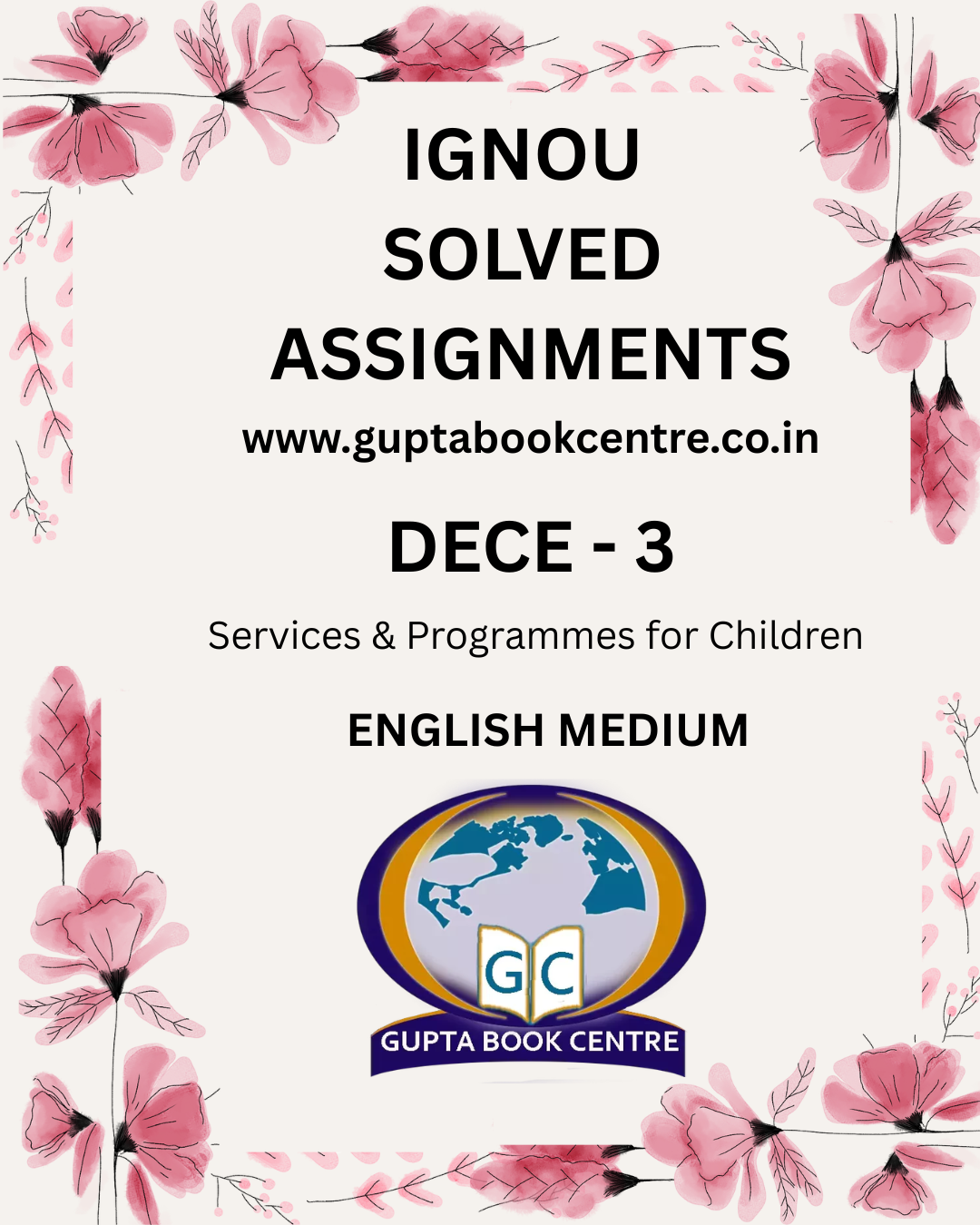 DECE-3 Services & Programmes for Children Solved Assignment 2025-26 in English