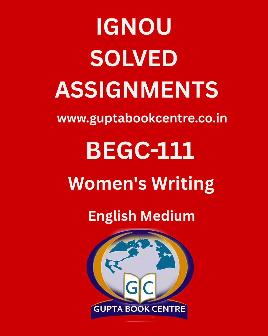 BEGC-111 Women's Writing in English Solved Assignment 2025-2026