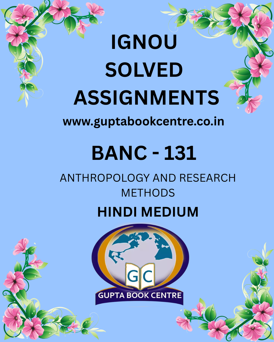 BANC-131 ANTHROPOLOGY AND RESEARCH METHODS Solved Assignment 2025-2026 in Hindi