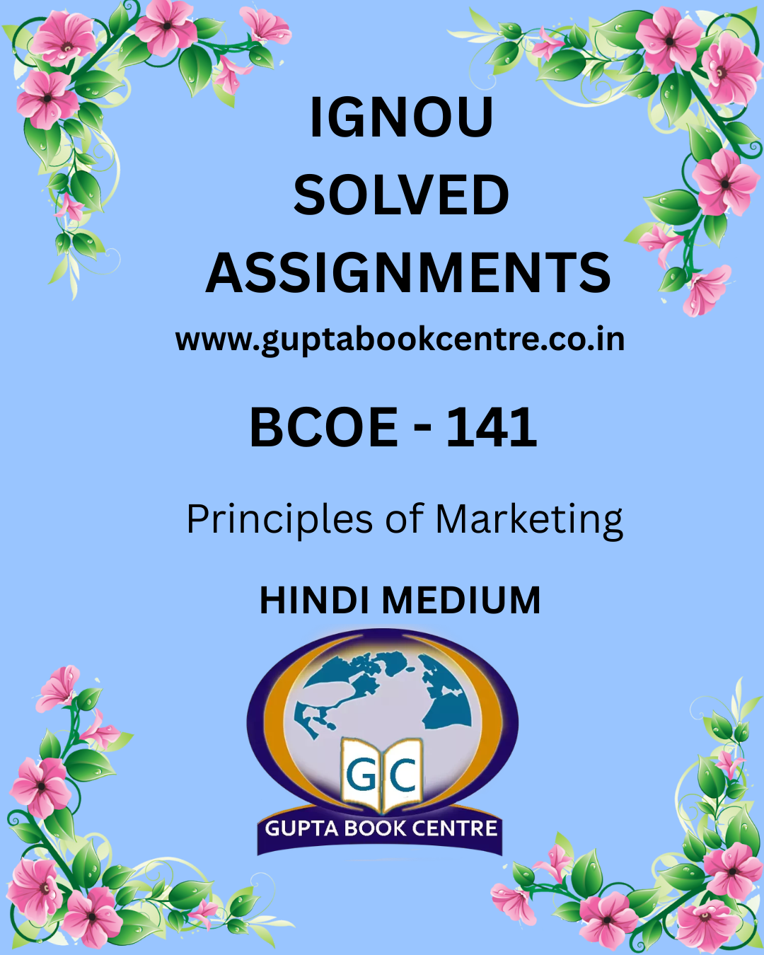 BCOE – 141 : Principles of Marketing Solved Assignment 2025-26 in Hindi