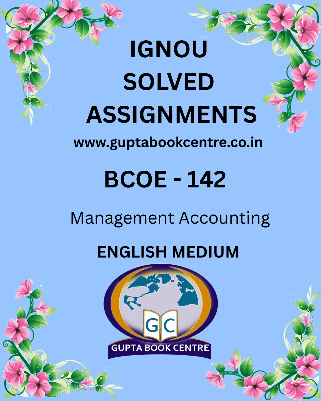 BCOE – 142 : Management Accounting Solved Assignment 2025-26 in ENGLISH