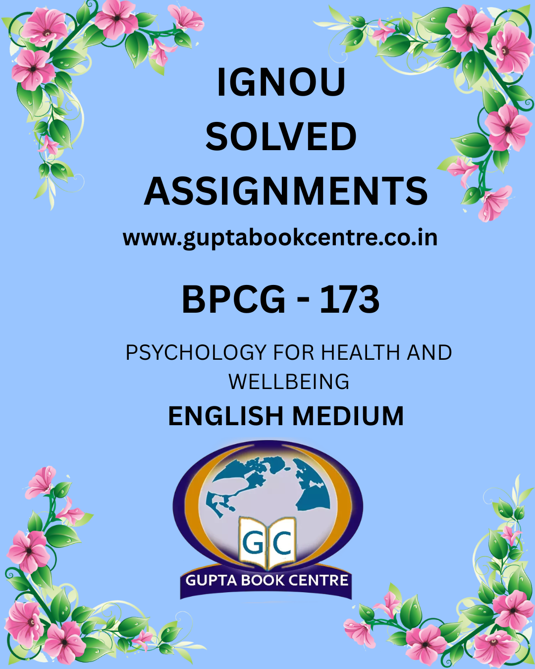 BPCG-173 PSYCHOLOGY FOR HEALTH AND WELLBEING Solved Assignment 2025-26 in English