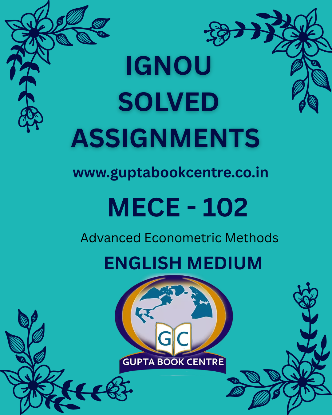 MECE-102 Solved Assignment 2025-26| Advanced Econometric Methods | In English